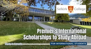 Read more about the article Premier’s International Scholarships to at Selkirk College, Canada